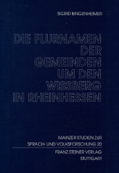 Die Flurnamen der Gemeinden um den Wissberg in Rheinhessen