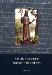 Rainald von Dassel. Spuren in Hildesheim