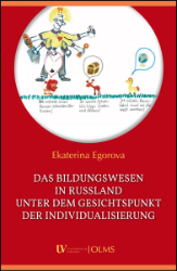 Das Bildungswesen in Russland unter dem Gesichtspunkt der Individualisierung