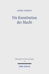 Die Konstitution der Macht