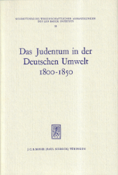 Das Judentum in der deutschen Umwelt 1800-1850