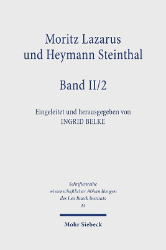 Moritz Lazarus und Heymann Steinthal. Band II/2