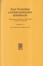 Zum Deutschen und Internationalen Schuldrecht