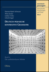 Deutsch-polnische kontrastive Grammatik. Band 4: Die unflektierbaren Wörter