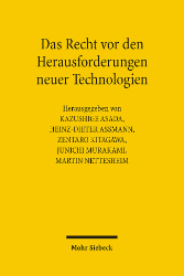 Das Recht vor den Herausforderungen neuer Technologien