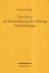 Das Gesetz zur Beschränkung der Haftung Minderjähriger