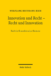 Innovation und Recht - Recht und Innovation