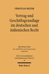 Vertrag und Geschäftsgrundlage im deutschen und italienischen Recht