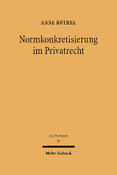 Normkonkretisierung im Privatrecht