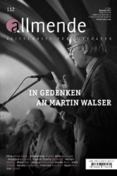 allmende 112: In Gedenken an Martin Walser