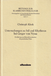 Untersuchungen zu Stil und Rhythmus bei Gregor von Nyssa