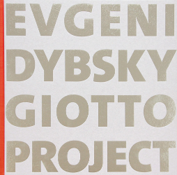 Evgeni Dybsky - Giotto Project