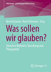 Was sollen wir glauben?
