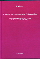 Herrschaft und Ethnogenese im Frühmittelalter