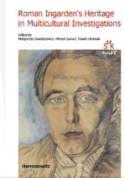 Roman Ingarden's Heritage in Multicultural Investigations