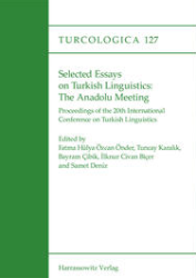 Selected Essays on Turkish Linguistics: The Anadolu Meeting