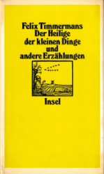 Der Heilige der kleinen Dinge