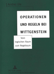 Operationen und Regeln bei Wittgenstein