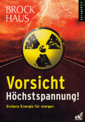 Vorsicht Höchstspannung!