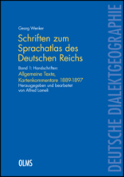 Schriften zum Sprachatlas des Deutschen Reichs. Gesamtausgabe. Band 1