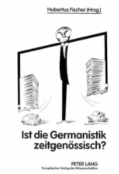 Ist die Germanistik zeitgenössisch?
