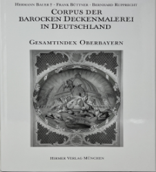 Buchcover Corpus der barocken Deckenmalerei in Deutschland. Band 15: Gesamtindex Freistaat ...