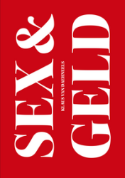 Sex und Geld