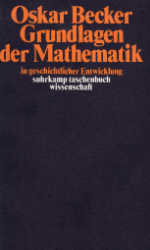Grundlagen der Mathematik in geschichtlicher Entwicklung