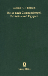 Reise nach Constantinopel, Palästina und Egypten