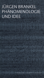 Phänomenologie und Idee