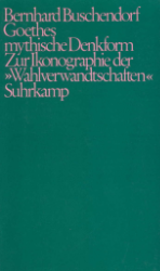 Goethes mythische Denkform