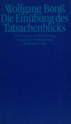 Die Einübung des Tatsachenblicks
