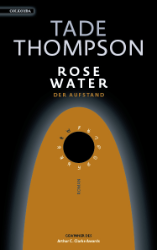 Rosewater - Der Aufstand
