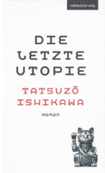 Die letzte Utopie