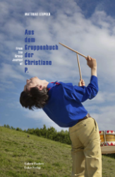 Aus dem Gruppenbuch der Christiane P