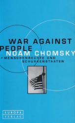 War against people. Menschenrechte und Schurkenstaaten