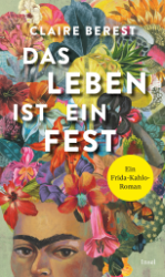 Das Leben ist ein Fest