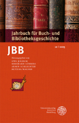 JBB - Jahrbuch für Buch- und Bibliotheksgeschichte 10 |2025