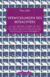 Verwicklungen des Betrachters