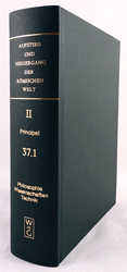 Aufstieg und Niedergang der römischen Welt (ANRW) /Rise and Decline of the Roman World. Part 2/Vol. 37/1