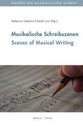 Buchcover Musikalische Schreibszenen/Scenes of Musical Writing