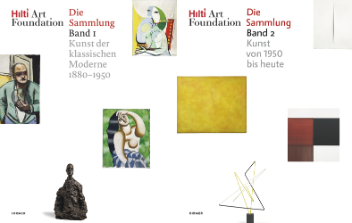 Hilti Art Foundation. Die Sammlung. Band 1+2