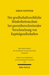 Buchcover Der gesellschaftsrechtliche Minderheitenschutz bei grenzüberschreitender Verschmelzung ...