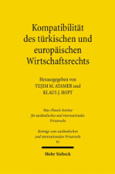 Buchcover Kompatibilität des türkischen und europäischen Wirtschaftsrechts