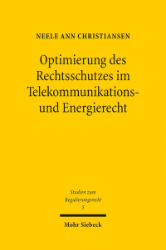 Buchcover Optimierung des Rechtsschutzes im Telekommunikations- und Energierecht