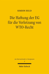 Buchcover Die Haftung der EG für die Verletzung von WTO-Recht