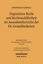 Buchcover Dispositives Recht und Rechtswahlfreiheit als Ausnahmebereiche der EG-Grundfreiheiten ...