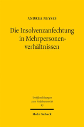 Buchcover Die Insolvenzanfechtung in Mehrpersonenverhältnissen