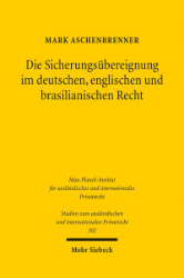 Buchcover Die Sicherungsübereignung im deutschen, englischen und brasilianischen Recht