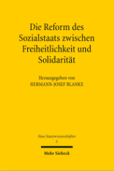 Buchcover Die Reform des Sozialstaats zwischen Freiheitlichkeit und Solidarität